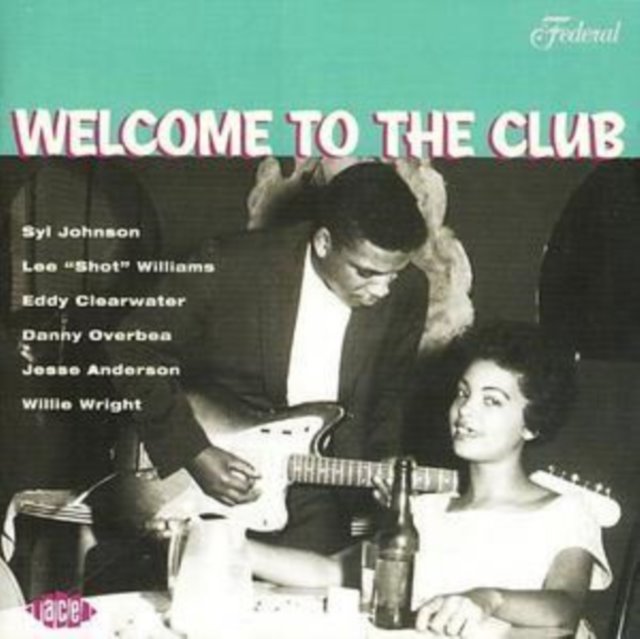 Welcome to the Club - Chicago Blues Vol. 2