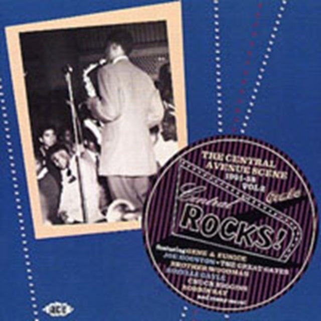 Central Avenue Scene, The - 1951-58 Vol. 2