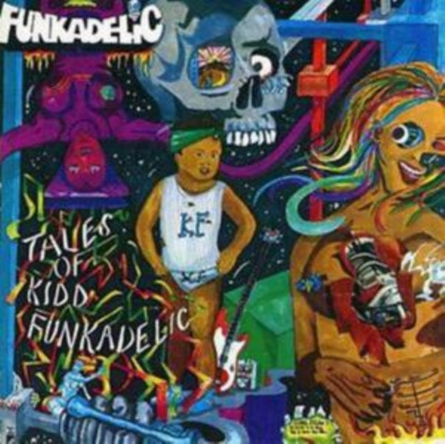 Tales of Kidd Funkadelic
