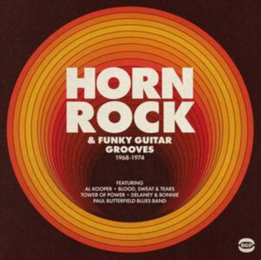 Horn Rock & Funky Guitar Grooves 1968-1974