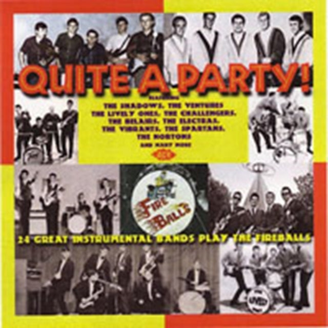 Quite a Party!24 Great Instrumental Bands Play the Fireballs