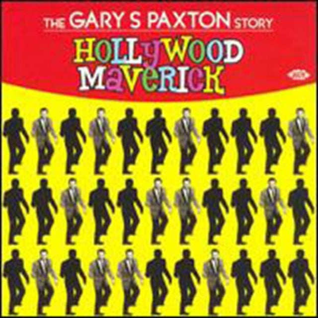 Hollywood Maverick: The Gary Paxton Story