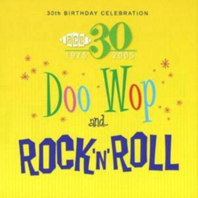 30th Birthday Sampler - Doo Wop and Rock 'N' Roll