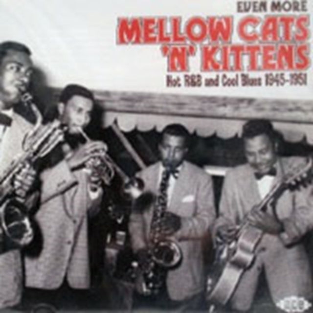 Yet More Mellow Cats 'N' Kittens