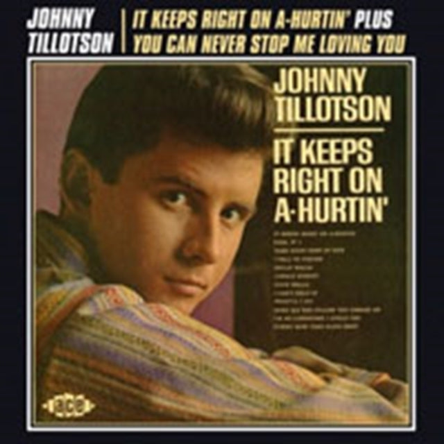 It Keeps Right On A-hurtin'/you Never Can Stop Me..