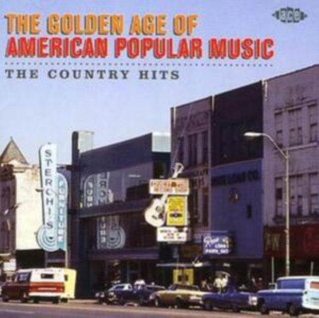 Golden Age of American Popular Music, The: The Country Hits