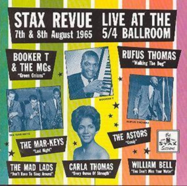 Stax Revue: Live At The 5/4 Ballroom