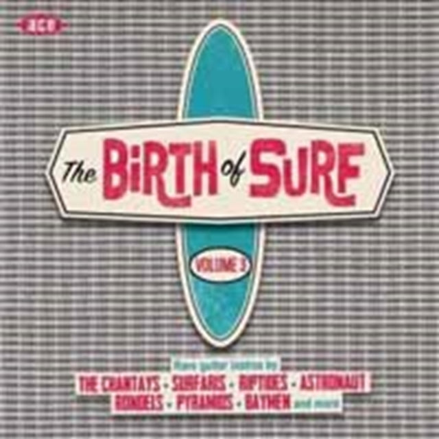 The Birth of Surf