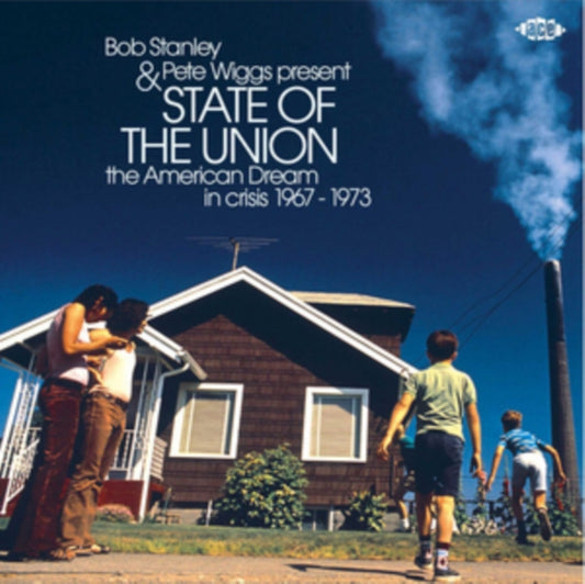 Bob Stanley & Pete Wiggs Present State of the Union