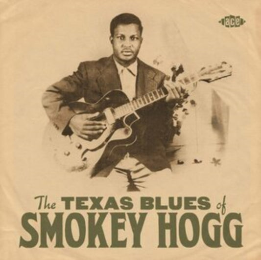 The Texas Blues of Smokey Hogg