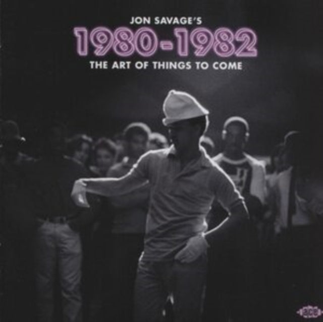 Jon Savage's 1980-1982
