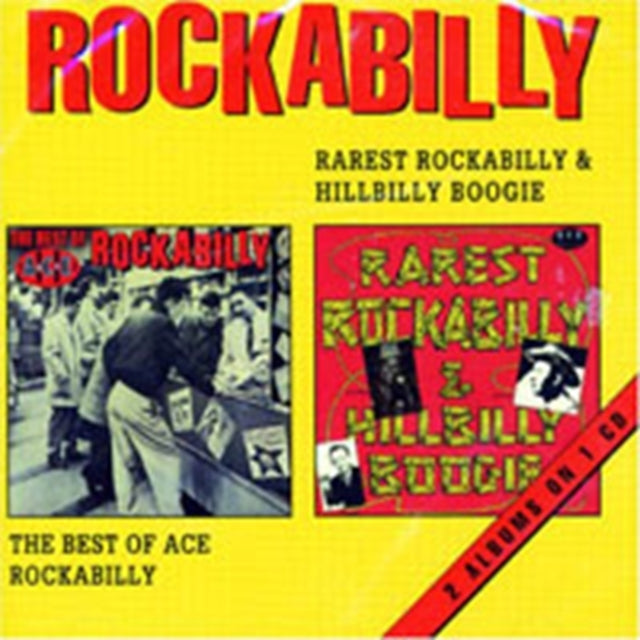 Rarest Rockabilly & Hillbilly Boogie/The Best Of Ace Rockabilly