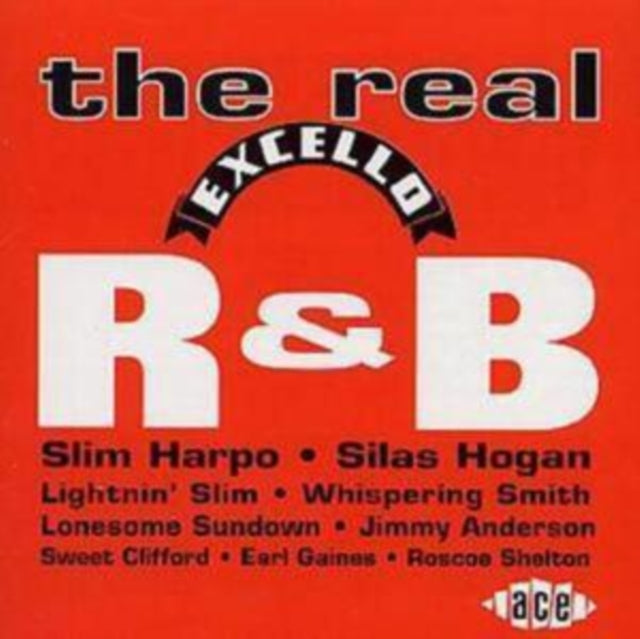 The Real Excello R & B
