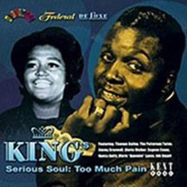 King's Serious Soul/Too Much Pain
