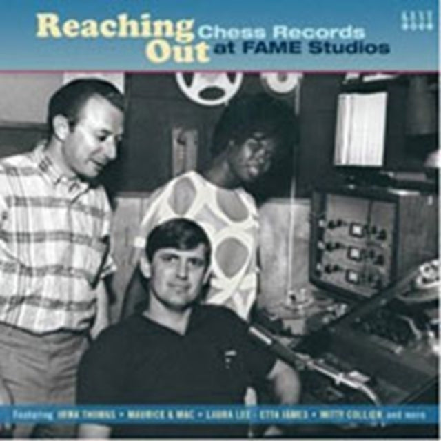 Reaching Out Chess Records At Fame Studi