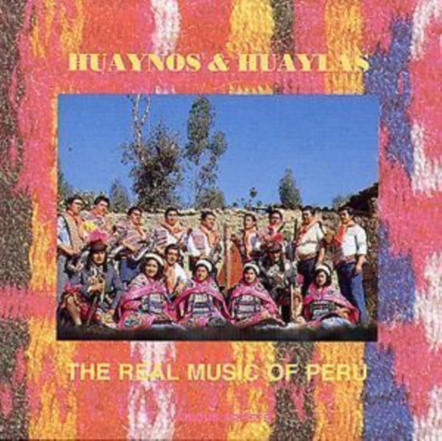The Real Music Of Peru
