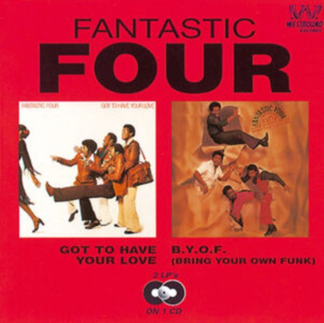 Got to Have Your Love/B.Y.O.F (Bring Your Own Funk)