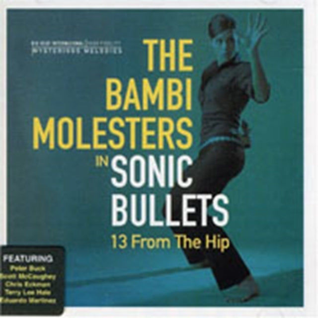 Sonic Bullets - 13 from the Hip