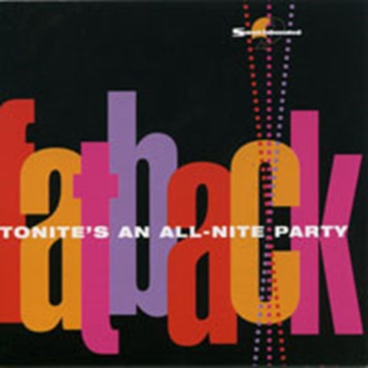 Tonite's An All-Nite Party