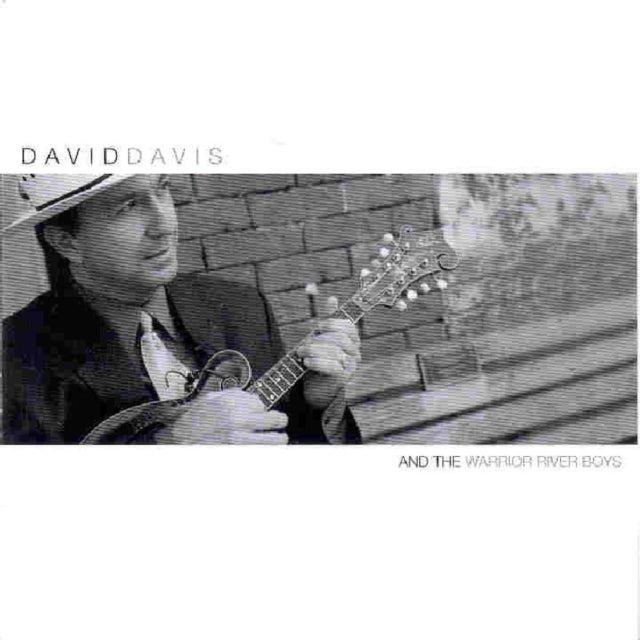 David Davis and the Warrior River Boys