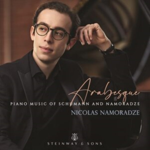 Arabesque: Piano Music of Schumann and Namoradze
