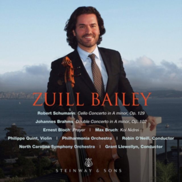 Zuill Bailey: Schumann/Brahms/Bloch/Bruch