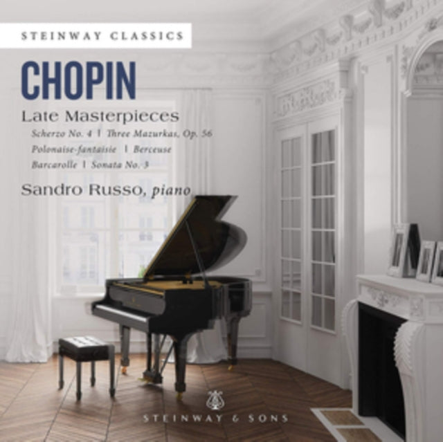 Chopin: Late Masterpieces