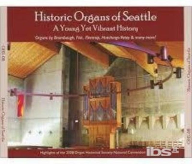Historical Organs Of Seattle