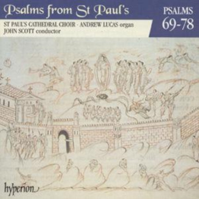 Psalms from St. Paul's Nos. 69 - 78
