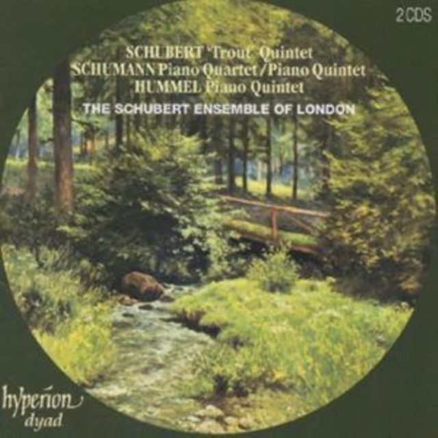 Hummel - Schubert - Schumann - Piano Quintets