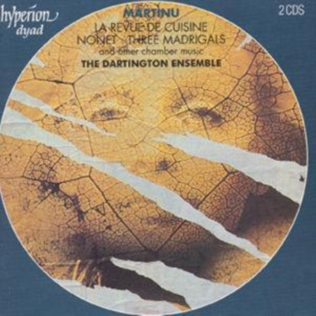 Martinu: Madrigals / Nonet / Trio / Le Revue de Cuisine / Sonatin