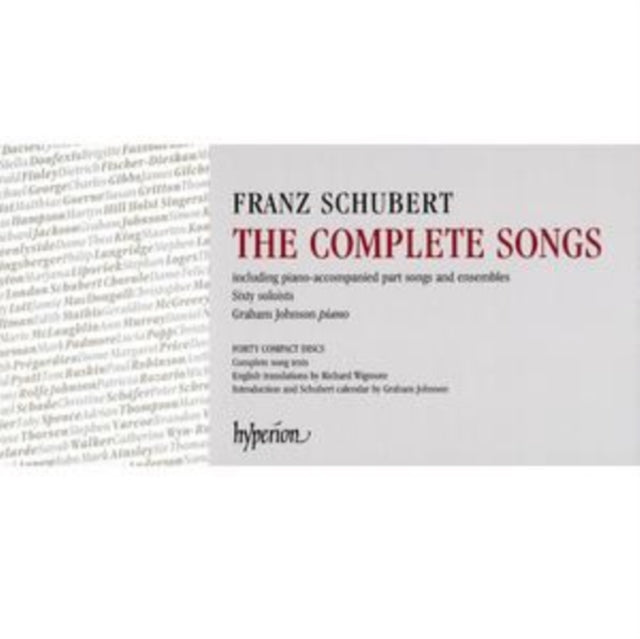Franz Schubert - The Complete Songs