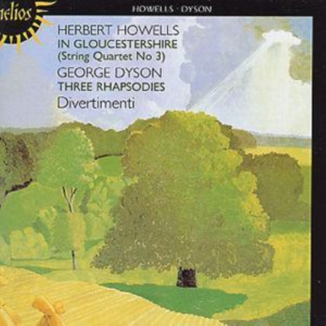 DYSON-Tree Rhapsodies / HOWELLS-In Gloucestershire