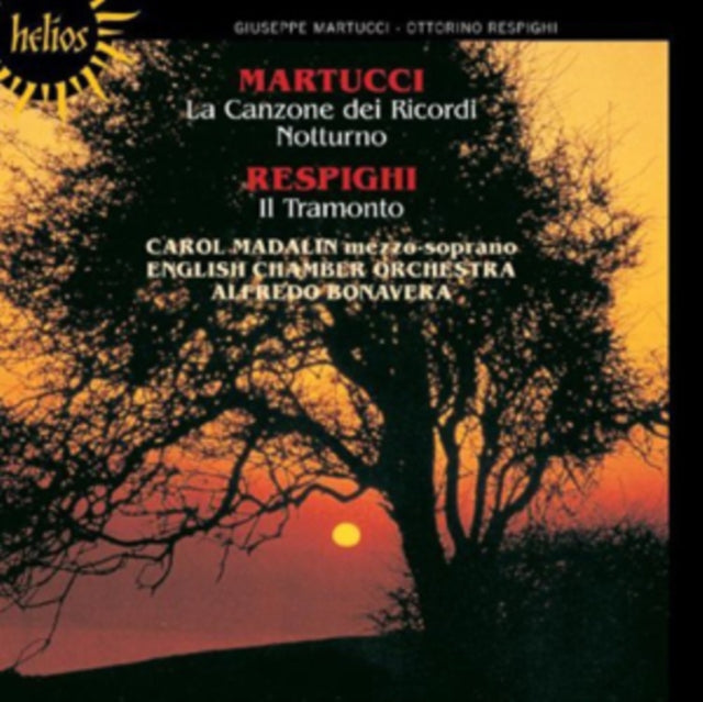 Martucci: La Canzone Dei Ricordi/Notturno/Respighi: Il Tramonto