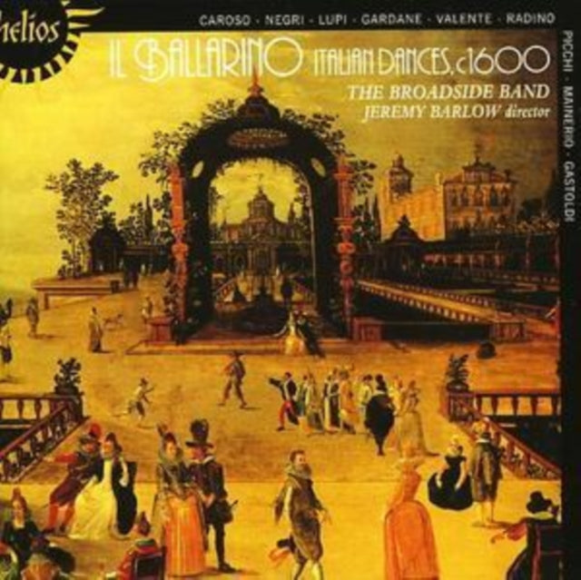 Il Ballarino - Italian Dances C. 1600