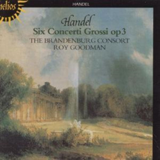 Handel: Concerti Grossi Op.3 (The Brandenburg Consort / Roy Goodm
