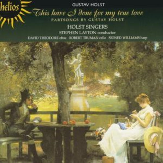 This Have I Done for My True Love (Layton, Holst Singers)