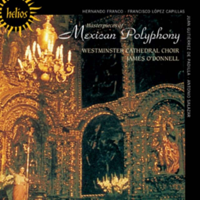 Masterpieces of Mexican Polyphony