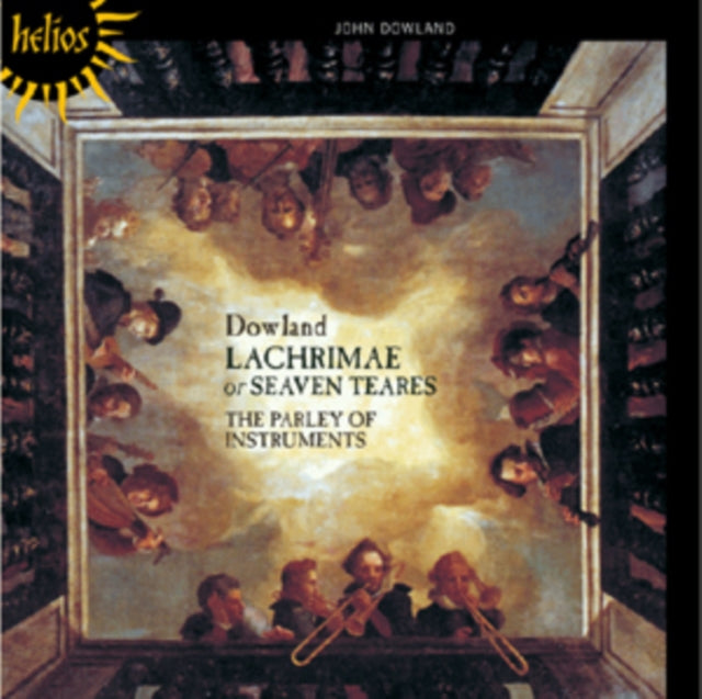 John Dowland: Lachrimae, Or Seaven Teares