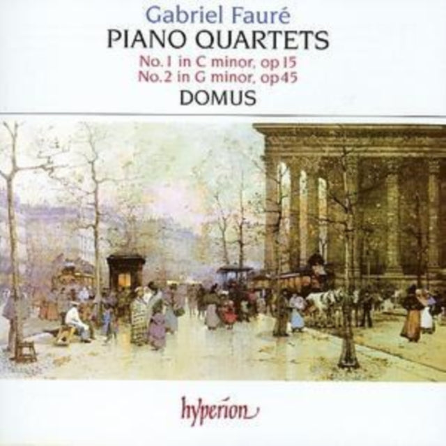 Gabriel Faure: Piano Quartets