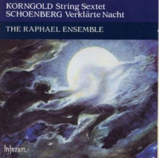 Korngold: String Sexet / Schoenberg: Verklarte Nacht
