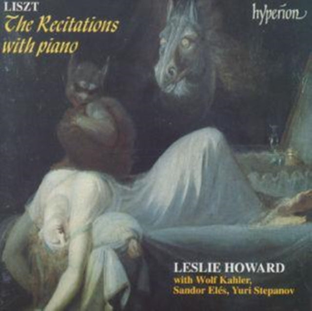 LISZT/THE RECITATIONS WITH PIANO - Leslie Howard