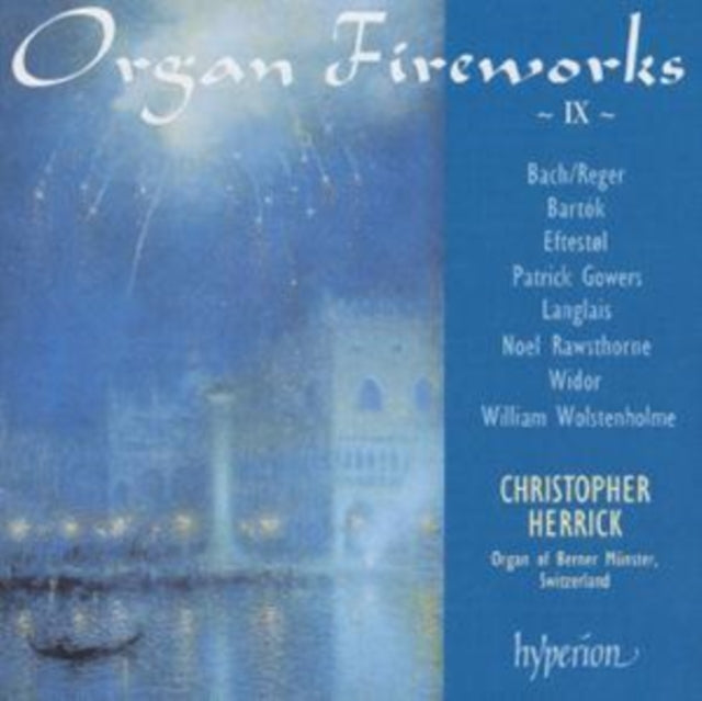 Organ Fireworks 9 (Christopher Herrick)