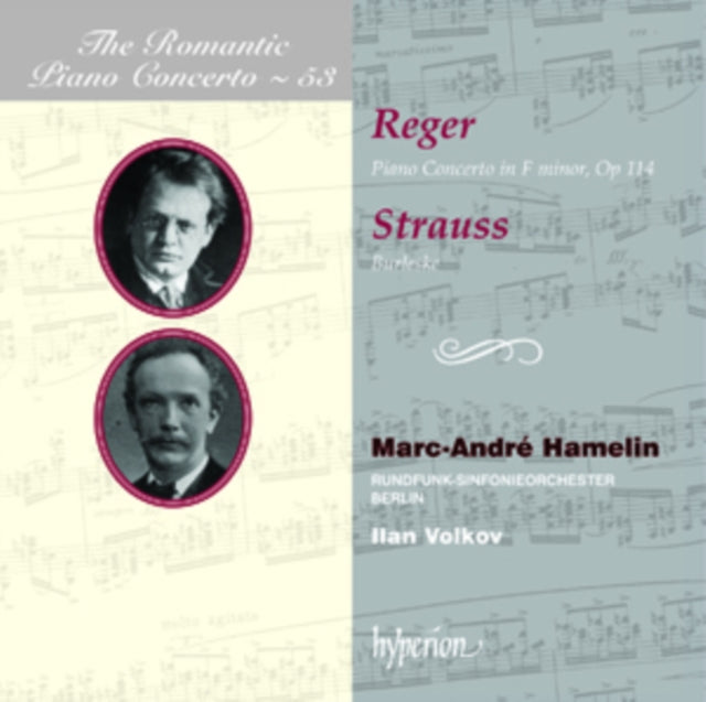 Reger: Piano Concerto in F Minor, Op. 114/Strauss: Burleske