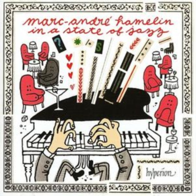 Marc-andre Hamelin in a State of Jazz