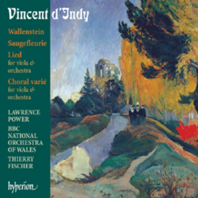 Vincent D'Indy: Wallenstein/Saugefleurie/...