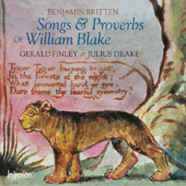 Benjamin Britten: Songs & Proverbs of William Blake