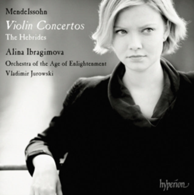 Mendelssohn: Violin Concertos/The Hebrides