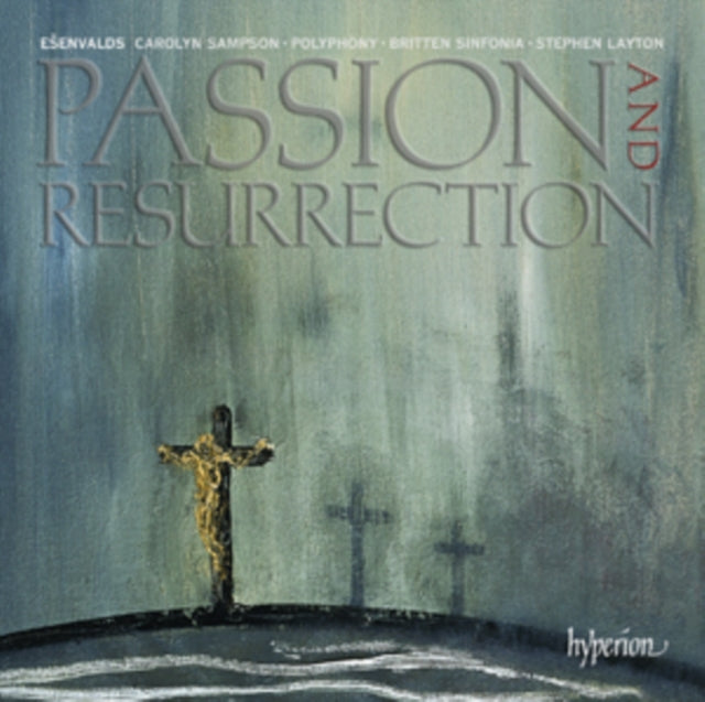 Passion and Resurrection