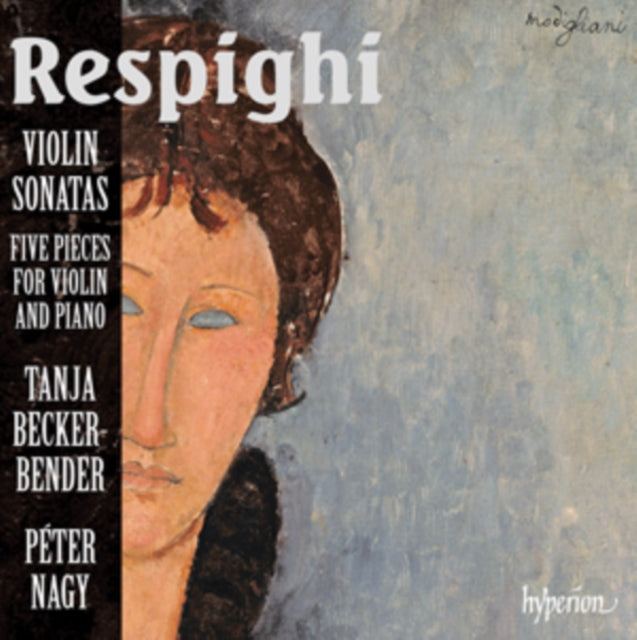 Respighi: Violin Sonatas/Five Pieces for Violin and Piano/...